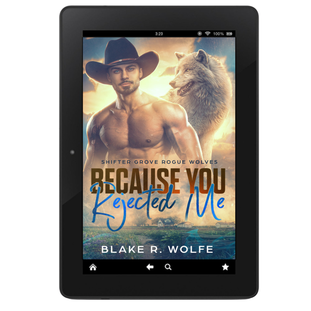 Because You Rejected Me - E-Book
