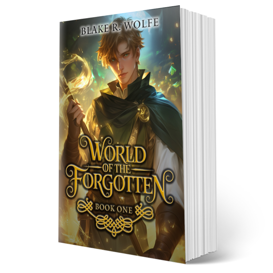 World of the Forgotten – Blake R. Wolfe