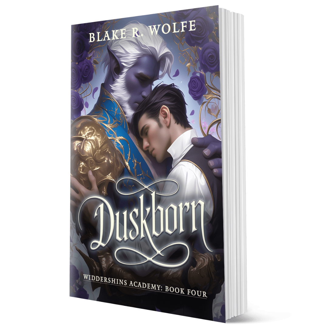 Duskborn (Widdershins #4) - Signed Paperback – Blake R. Wolfe