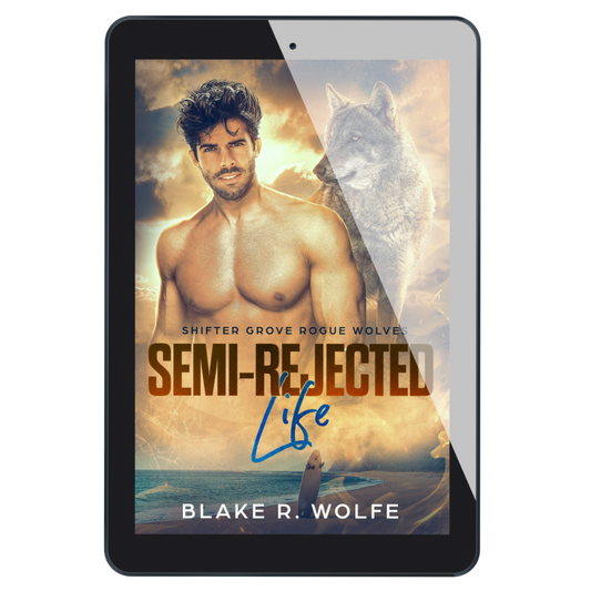 Semi-Rejected life - E-Book