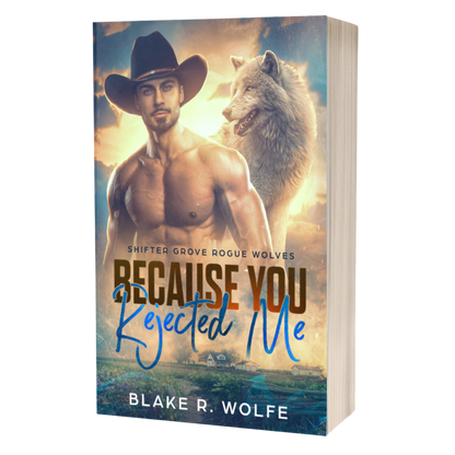 Because You Rejected Me - Signed Paperback