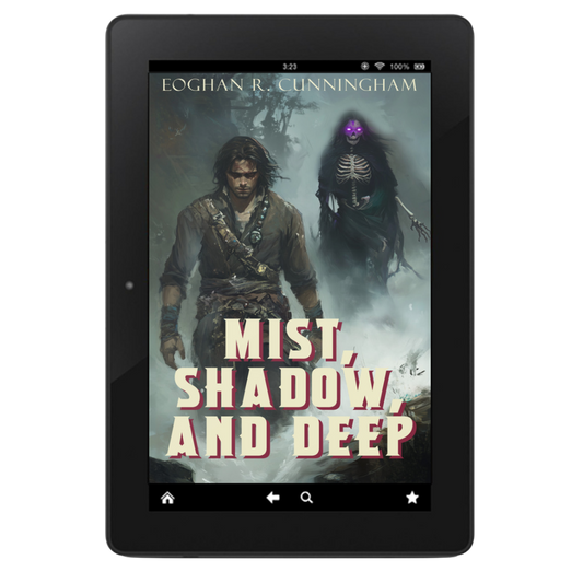 Mist, Shadow, and Deep - E-Book