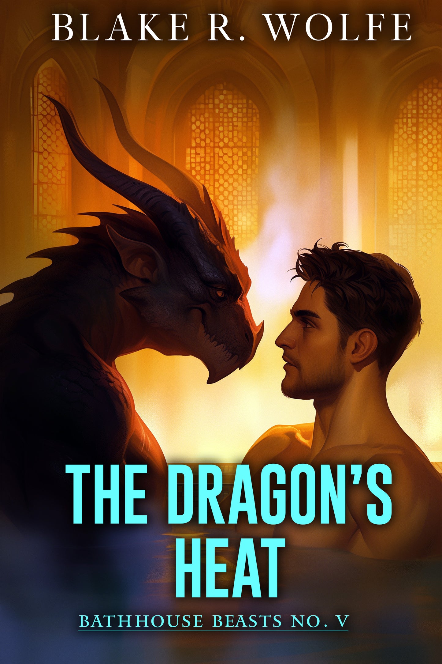 The Dragon's Heat (BB#5) - EBOOK